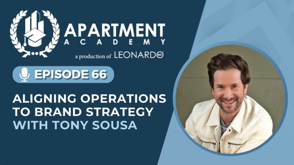 Ep 66: Aligning Operations to Brand Strategy with Tony Sousa